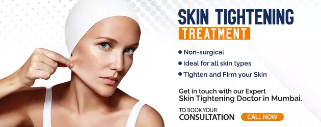 Skin Tightening Treatment in Mumbai