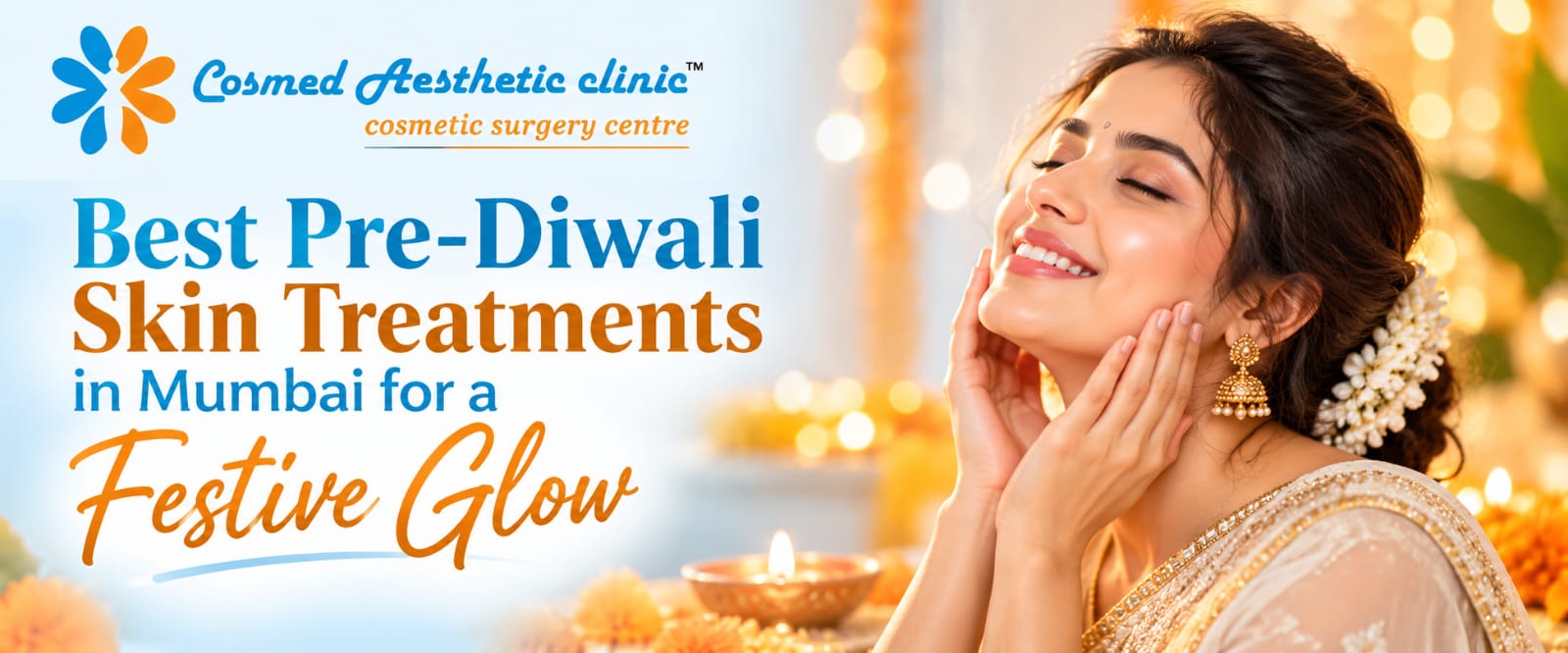 Best Pre-Diwali Skin Treatments in Mumbai for a Festive Glow